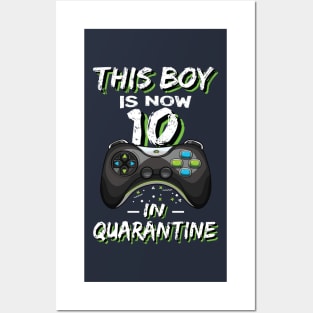 This Boy is now 10 in Quarantine Double digits 10th birthday Gaming Gift Posters and Art